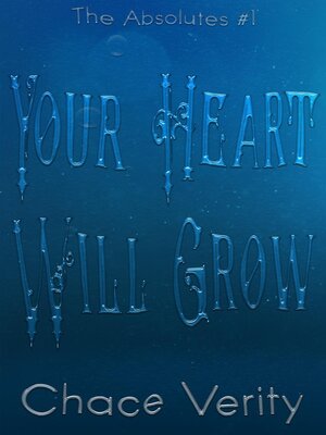 cover image of Your Heart Will Grow